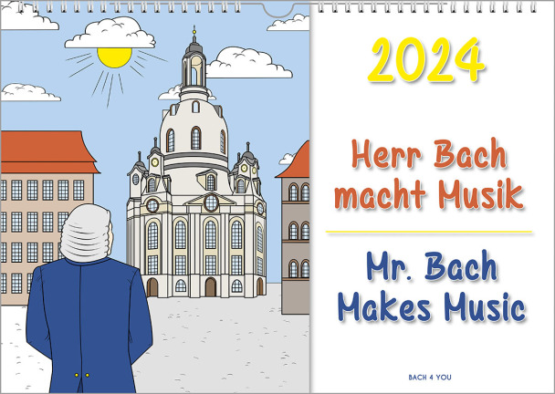 A Bach wall calendar. It's a cartoon on the left side, which is fully colored. On the right side there is a big year number on top. After that you read "Mr. Bach Makes Music" in German and English.